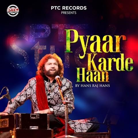 Pyaar-Karde-Haan Hans Raj Hans mp3 song lyrics